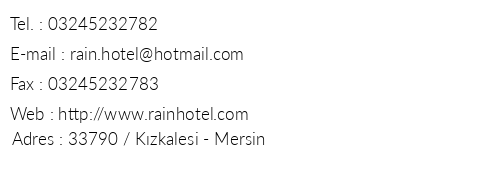 Rain Hotel telefon numaralar, faks, e-mail, posta adresi ve iletiim bilgileri